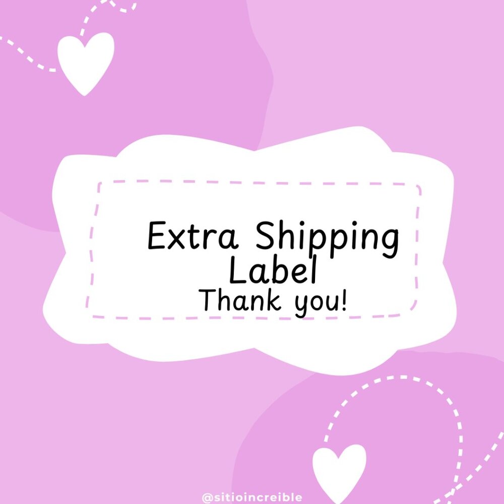 Extra Shipping Label